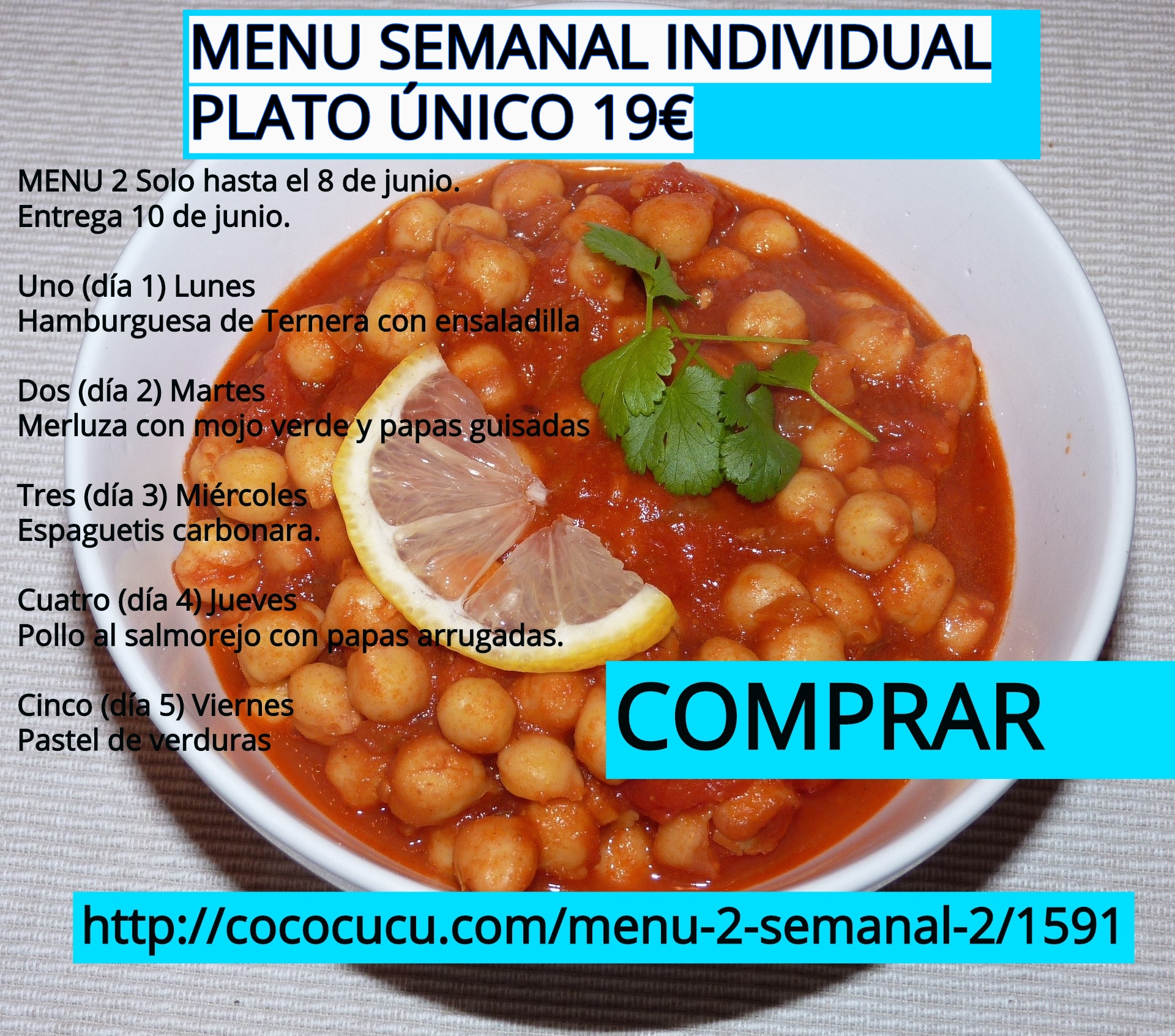 Menu semanal Individual plato único 19€